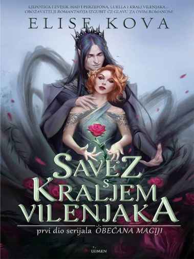 Elise Kova - Savez s kraljem vilenjaka