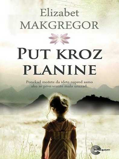 Elizabeth McGregor - Put kroz planine
