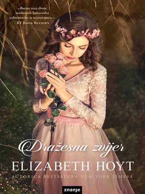 Elizabeth Hoyt - Dražesna zvijer