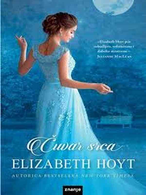 Elizabeth Hoyt - Čuvar srca