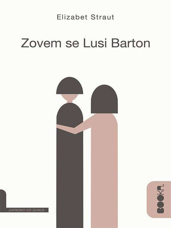 Elizabeth Strout - Zovem se Lusi Barton