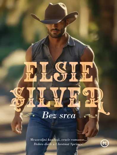 Elsie Silver - Bez srca