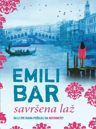 Emily Barr - Savršena laž