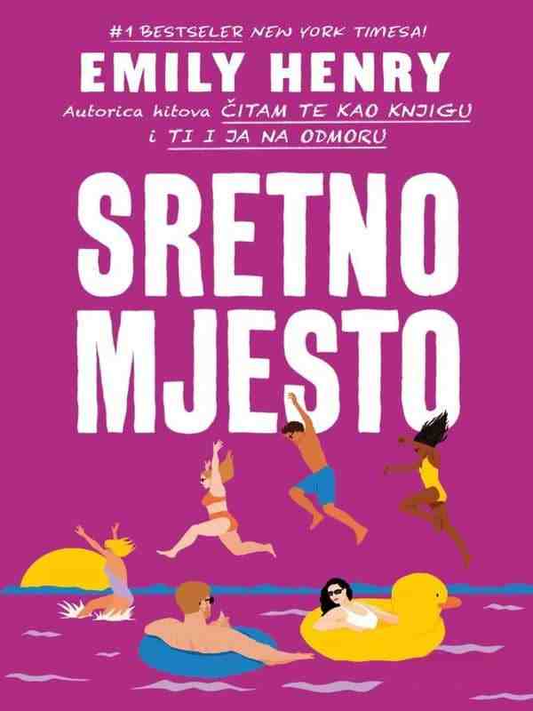 Emily Henry - Sretno mjesto