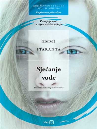 Emmi Itäranta - Sjećanje vode