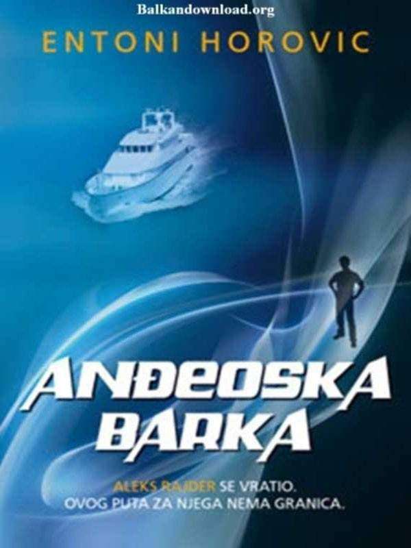 Entoni Horovic - Anđeoska barka