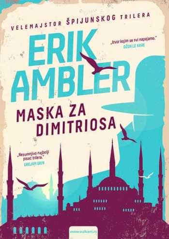 Eric Ambler - Maska za Dimitrosa