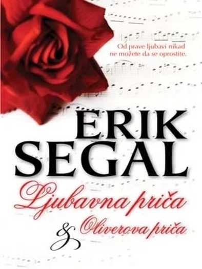 Erich Segal - Ljubavna priča