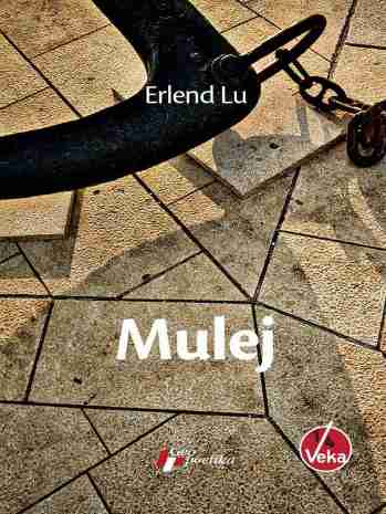 Erlend Loe - Mulej