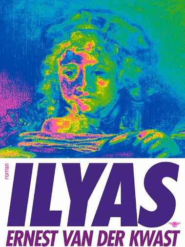 Ernest van der Kwast - Ilyas