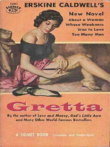 Erskine Caldwell - Greta Anet