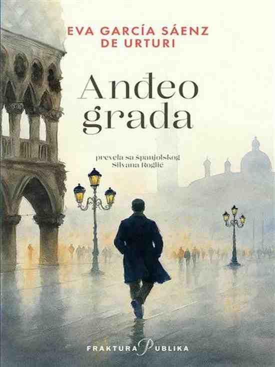 Eva García Sáenz de Urturi - Andjeo grada