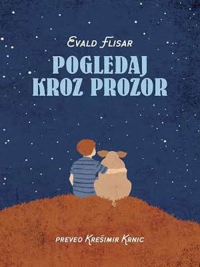Evald Flisar - Pogledaj kroz prozor