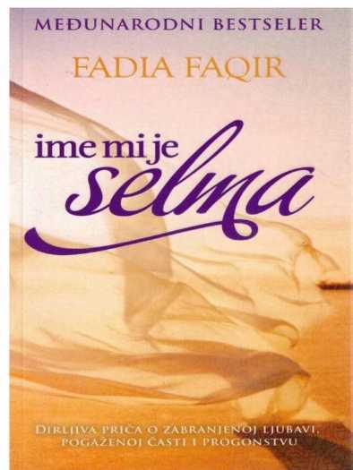 Fadia Faqir - Ime mi je Selma