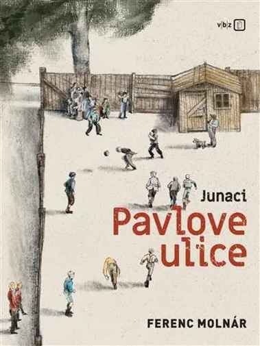 Ferenc Molnar - Junaci Pavlove ulice