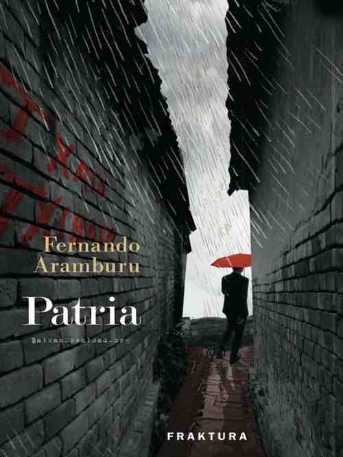 Fernando Aramburu - Patria
