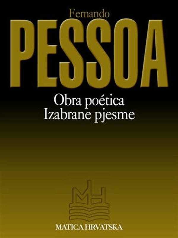 Fernando Pessoa - Izabrane pjesme