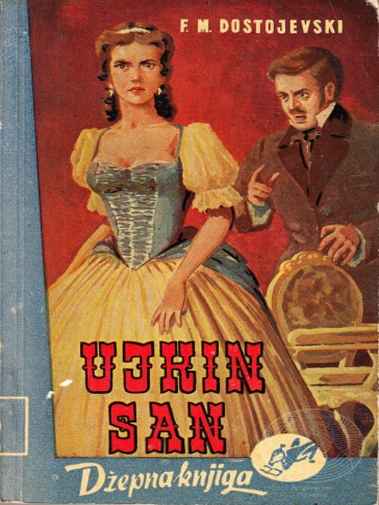 Fjodor M. Dostojevski - Ujkin san