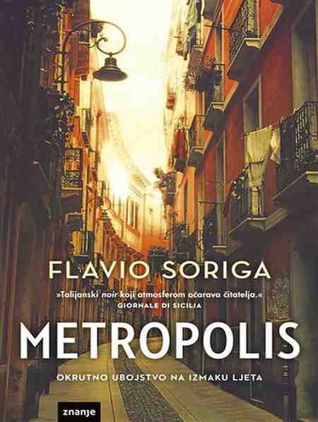 Flavio Soriga - Metropolis