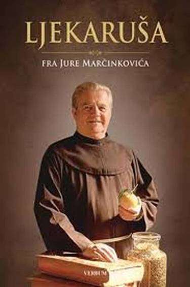 Fra Jure Marčinković - Ljekaruša