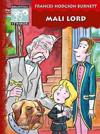 Frances Hodgson Burnett - Mali lord Fauntleroy