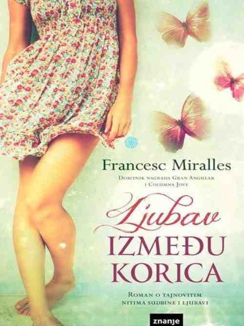 Francesc Miralles - Ljubav između korica