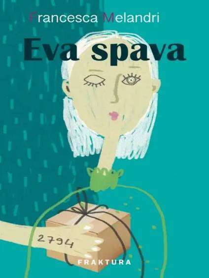 Francesca Melandri - Eva Spava