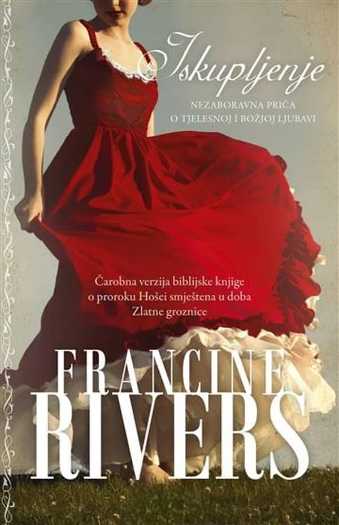 Francine Rivers - Iskupljenje