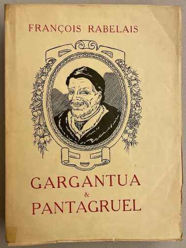 Francoise Rabelais - Gargantua i Pantagruel