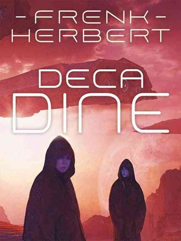 Frank Herbert - Deca Dine