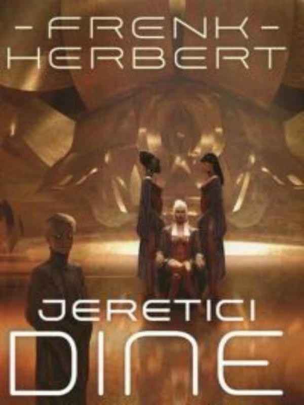 Frank Herbert - Jeretici Dine