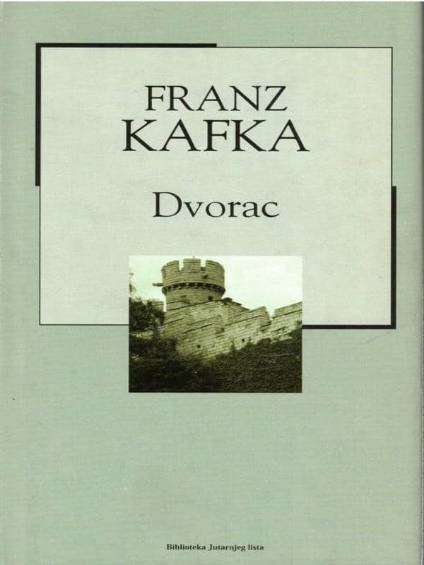 Franz Kafka - Dvorac