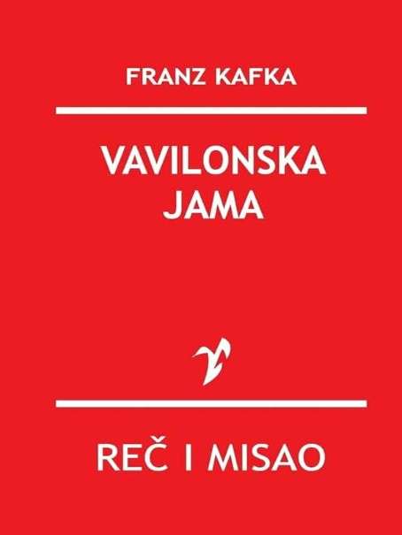 Franz Kafka - Vavilonska jama