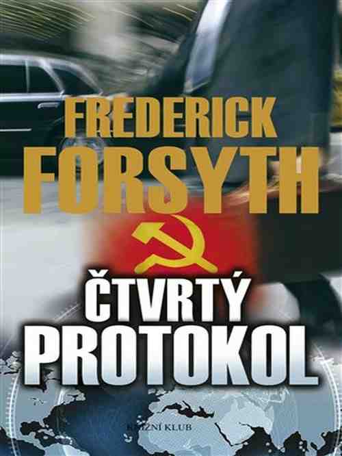 Frederick Forsyth - Četvrti protokol