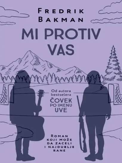 Fredrik Backman - Mi protiv vas