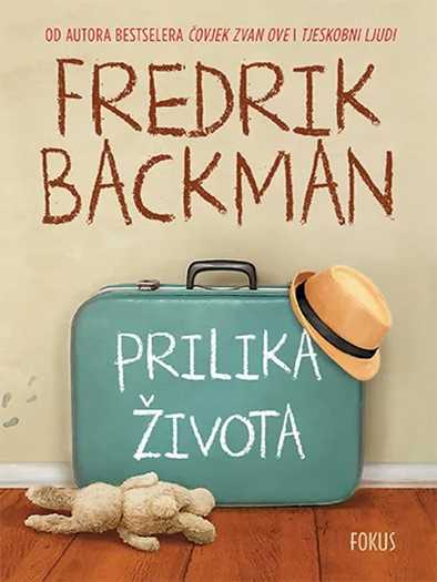 Fredrik Backman - Prilika života
