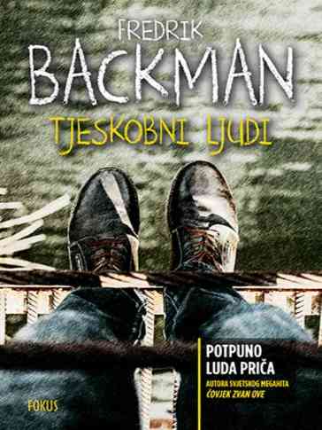Fredrik Backman - Tjeskobni ljudi