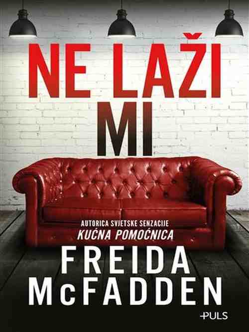 Freida McFadden - Ne laži mi