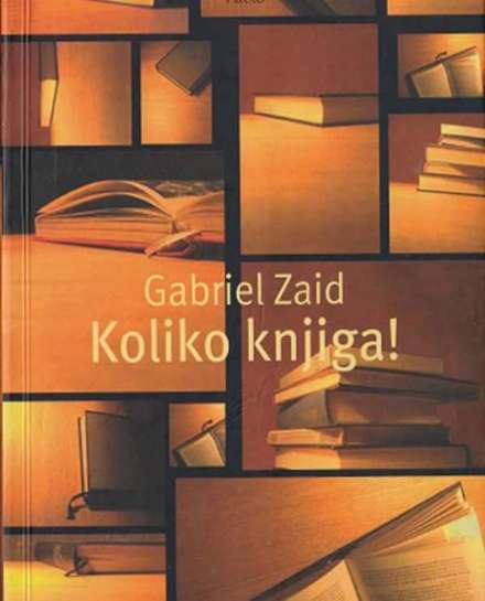 Gabriel Zaid - Koliko knjiga