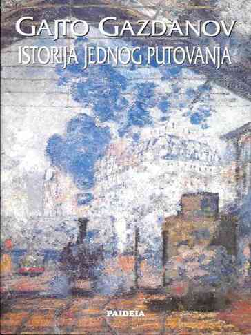 Gaito Gazdanov - Povijest jednog putovanja