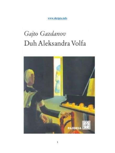 Gajto Gazdanov - Duh Aleksandra Wolfa