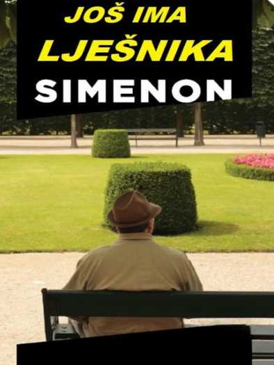Georges Simenon - Još ima lješnjaka