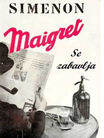 Georges Simenon - Maigret se zabavlja