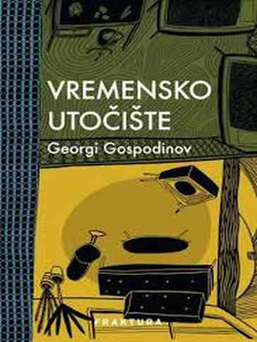 Georgi Gospodinov - Vremensko utočište