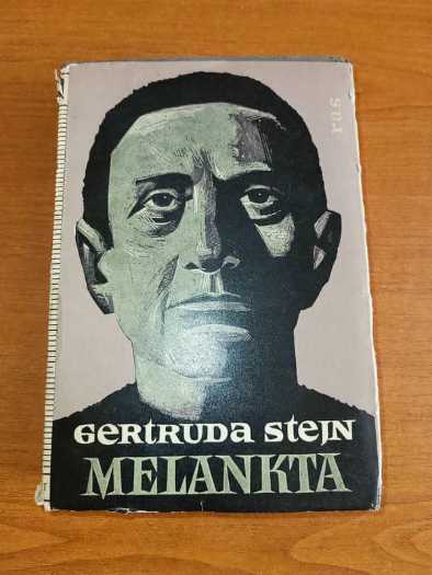 Gertruda Stain - Melankta