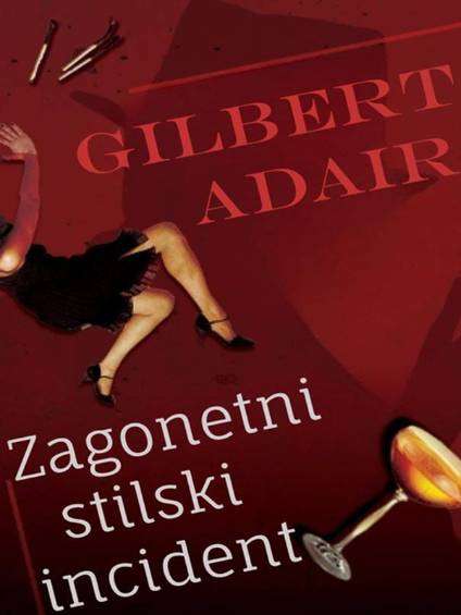 Gilbert Adair - Zagonetni stilski incident