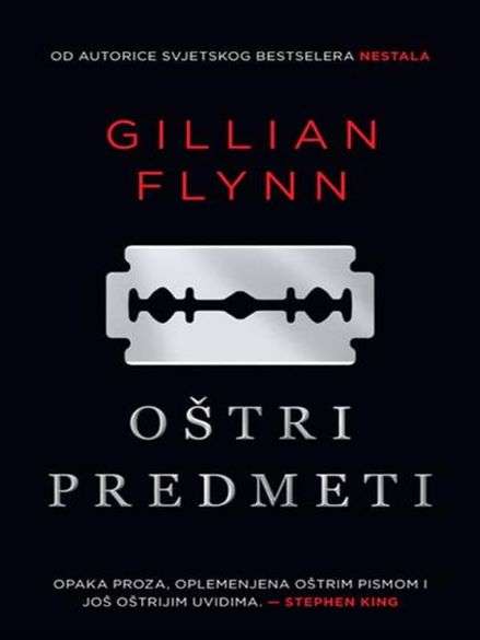 Gillian Flynn - Oštri predmeti
