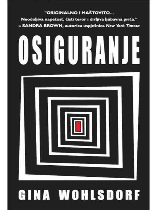Gina Wohlsdorf - Osiguranje