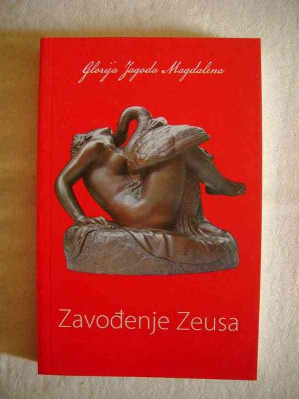 Glorija Jagoda Magdalena - Zavođenje Zeusa