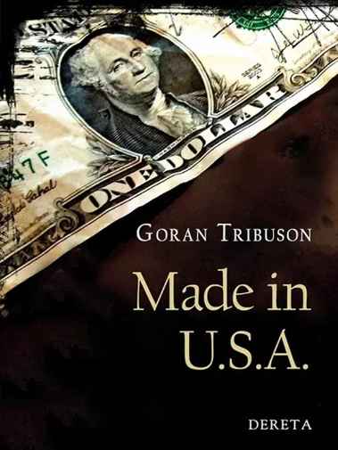 Goran Tribuson - Made in USA